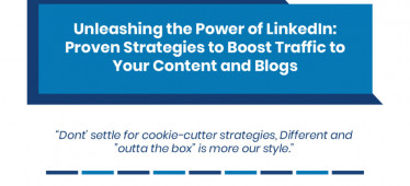Unleashing the Power of LinkedIn: Proven Strategies to Boost Traffic to Your Content and Blogs
