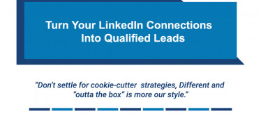 Turn Your LinkedIn Connections into Qualified Leads