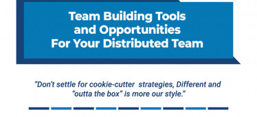 Team Building Tools and Opportunities for Your Distributed Team