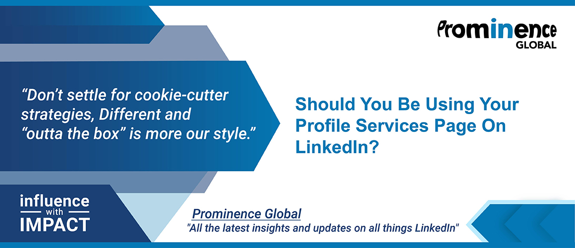 Should you be using your profile services page on LinkedIn