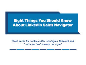 Eight Thing You Should Know about LinkedIn Sales Navigator Banner Image